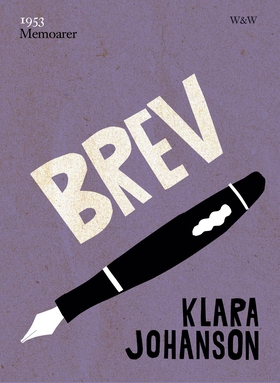 Brev (e-bok) av Klara Johanson