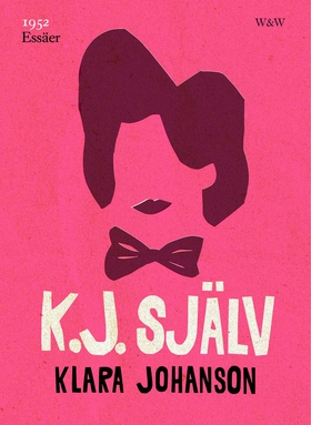 K.J. själv (e-bok) av Klara Johanson