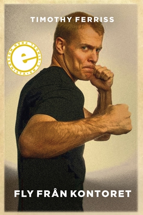 Fly från kontoret (e-bok) av Timothy Ferriss
