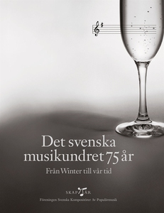 Det svenska musikundret 75 år (e-bok) av