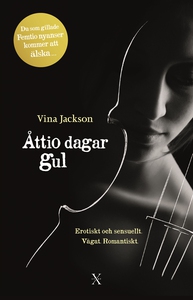 Åttio dagar gul (ljudbok) av Vina Jackson