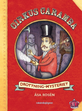 Cirkus Caramba. Drottning-mysteriet (e-bok) av 