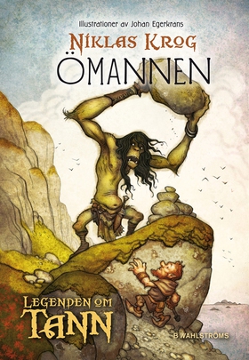 Legenden om Tann 7 - Ömannen (e-bok) av Niklas 