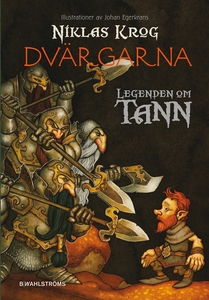 Legenden om Tann 9 - Dvärgarna (e-bok) av Nikla