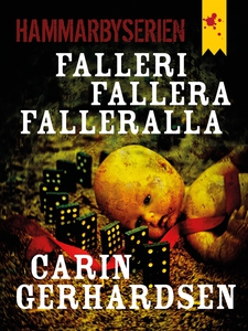 Falleri, fallera, falleralla (e-bok) av