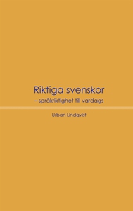 Riktiga svenskor (e-bok) av Urban Lindqvist