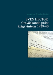 SVEN HECTOR Oroväckande präst krigsvintern 193