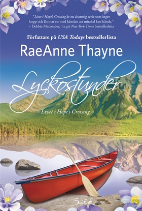 Lyckostunder (e-bok) av RaeAnne Thayne