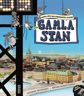 Familjen Ratzbergers guide till Gamla Stan (e-b