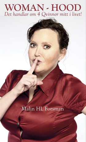 WOMAN-HOOD (e-bok) av Malin HL Forsman