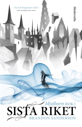 Mistborn. Sista riket (e-bok) av Brandon Sander