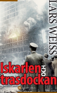 Iskarlen och trasdockan (e-bok) av Lars Weiss