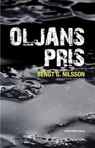 Oljans pris (e-bok) av Bengt G Nilsson