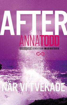 After. När vi tvekade (e-bok) av Anna Todd