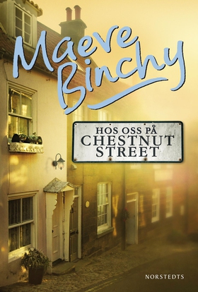 Hos oss på Chestnut Street (e-bok) av Maeve Bin