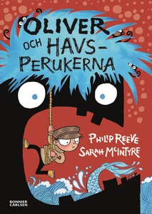 Oliver och havsperukerna (e-bok) av Philip Reev