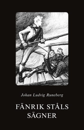 Fänrik Ståls sägner (e-bok) av Johan Ludvig Run