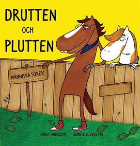Drutten och Plutten - människa sökes (e-bok) av