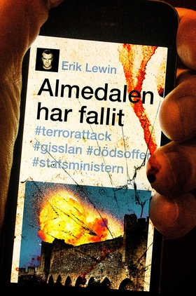 Almedalen har fallit (e-bok) av Erik Lewin