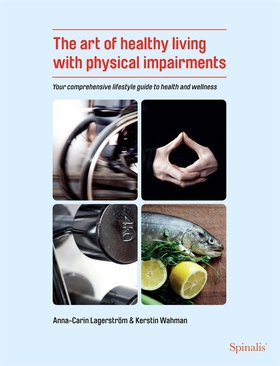 The art of healthy living with physical impairm