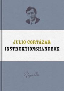 Instruktionshandbok (e-bok) av Julio Cortázar