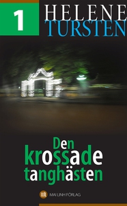 Den krossade tanghästen (e-bok) av Helene Turst