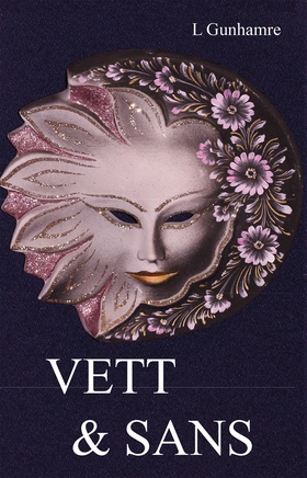 VETT & SANS (e-bok) av Lennart Gunhamre