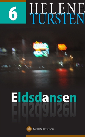 Eldsdansen (e-bok) av Helene Tursten