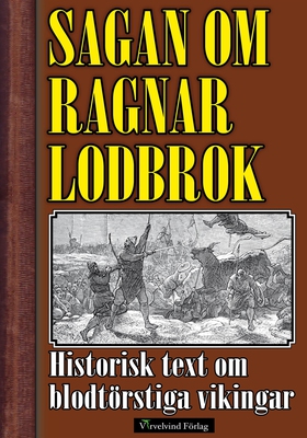 Sagan om Ragnar Lodbrok och hans söner (e-bok) 