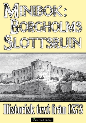 Minibok: Borgholms slottsruin (e-bok) av Albert