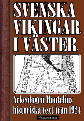 Sverige och vikingafärderna västerut (e-bok) av
