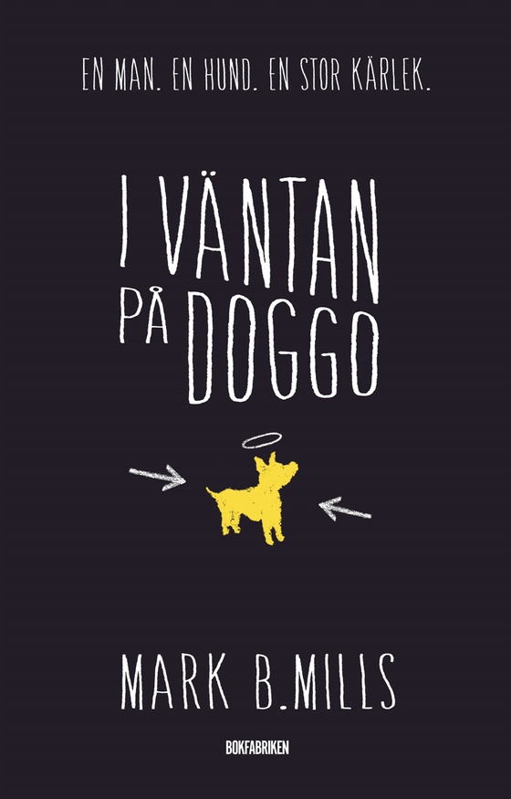 I väntan på Doggo (e-bok) av Mark B. Mills