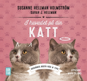 I huvudet på din katt (ljudbok) av Susanne Hell