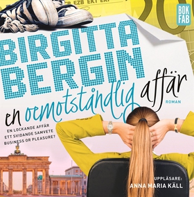 En oemotståndlig affär (ljudbok) av Birgitta Be