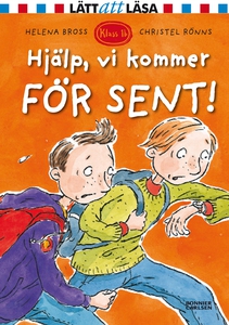 Hjälp, vi kommer för sent! (e-bok) av Helena Br