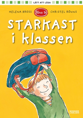 Starkast i klassen (e-bok) av Helena Bross