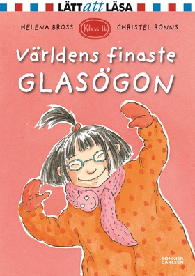 Världens finaste glasögon (e-bok) av Helena Bro