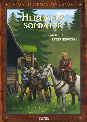 Hertigens soldater (e-bok) av Jo Salmson