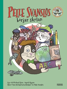 Pelle Svanslös börjar skolan (e-bok) av Gösta K