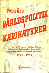 Fyra års VÄRLDSPOLITIK i KARIKATYRER: ... berät