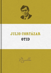 Otid (e-bok) av Julio Cortázar