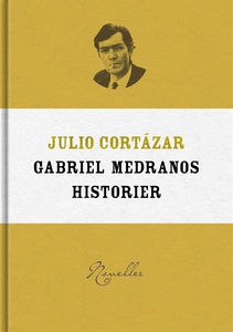 Gabriel Medranos historier (e-bok) av Julio Cor