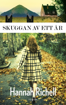 Skuggan av ett år (e-bok) av Hannah Richell