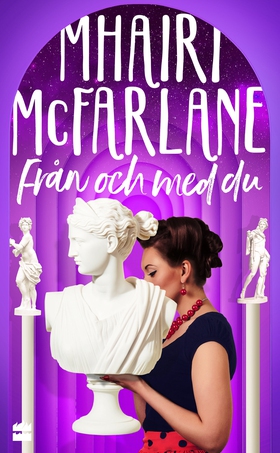 Från och med du (e-bok) av Mhairi McFarlane