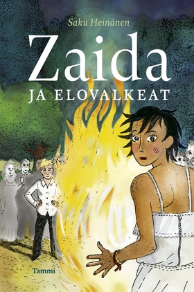 Zaida ja elovalkeat (e-bok) av Saku Heinänen