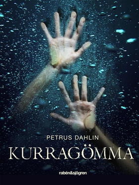Kurragömma (e-bok) av Petrus Dahlin