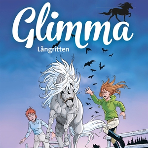 Glimma: Långritten (ljudbok) av Marie Helleday