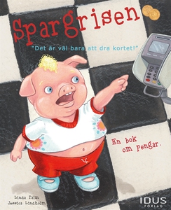 Spargrisen (e-bok) av Linda Palm