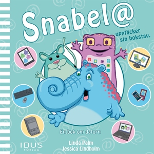 Snabel@ - En bok om datorn (e-bok) av Linda Pal