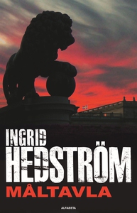 Måltavla (e-bok) av Ingrid Hedström